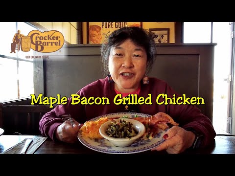 Maple Bacon Grilled Chicken at Cracker Barrel #2022WinterWonderSnacks #Quarantine2022
